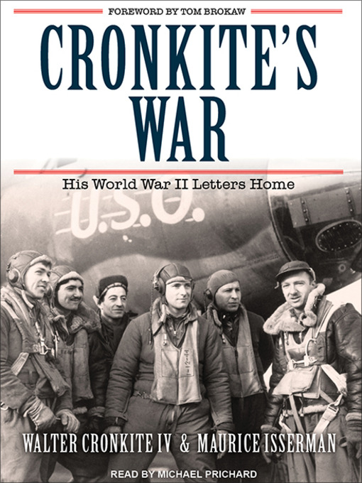 Title details for Cronkite's War by Walter Cronkite IV - Wait list